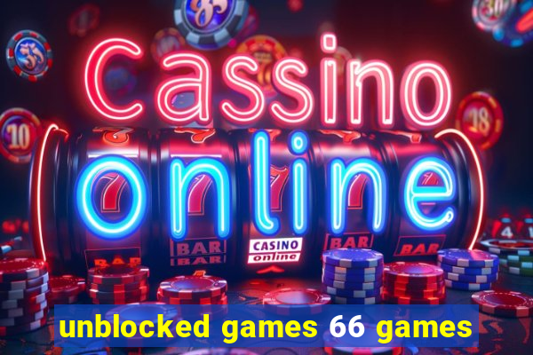 unblocked games 66 games